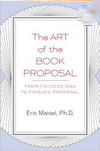 The Art of the Book Proposal The Art of the Book Proposal