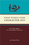 What Would Your Character Do? What Would Your Character Do?