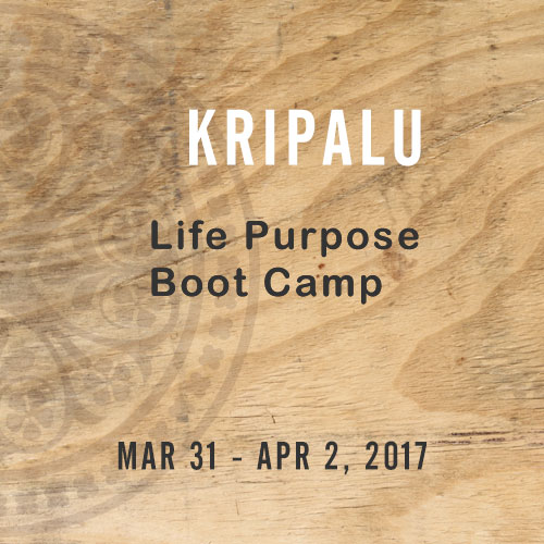 Kripalu Life Purpose Boot Camp