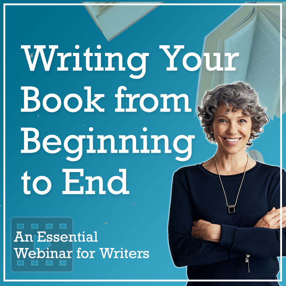 Writing Your Book from Beginning to End