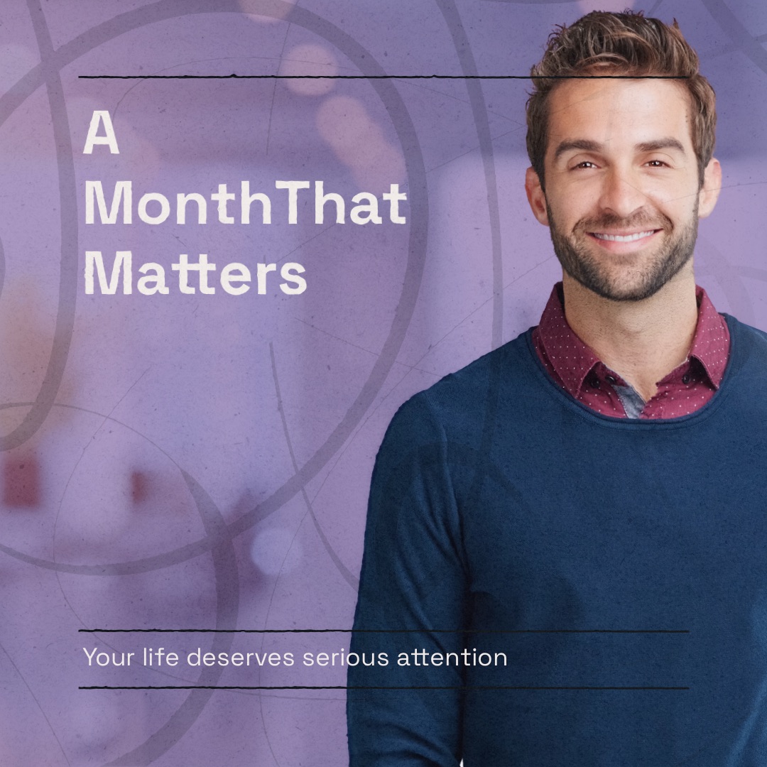 A Month That Matters